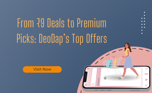 from Rs.9 deals to premium picks