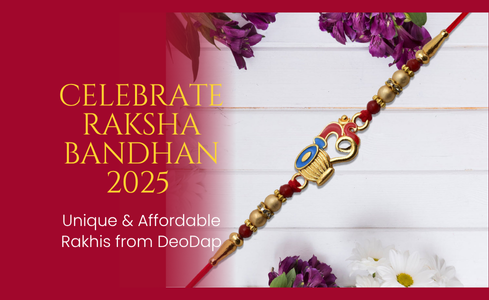 Celebrate Raksha Bandhan 2025 with Unique & Affordable Rakhis from DeoDap