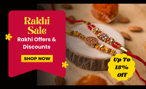 Exclusive Rakhi Offers & Discounts