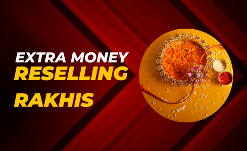 Extra Money By Rakhi Reseller