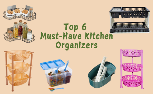 Top 6 Must-Have Kitchen Organizers