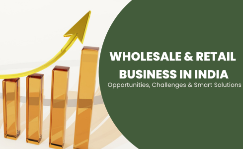 wholesale and retail business in india