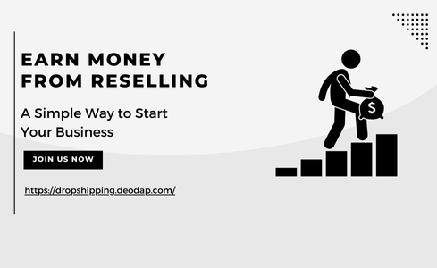 Earn Money from Reselling