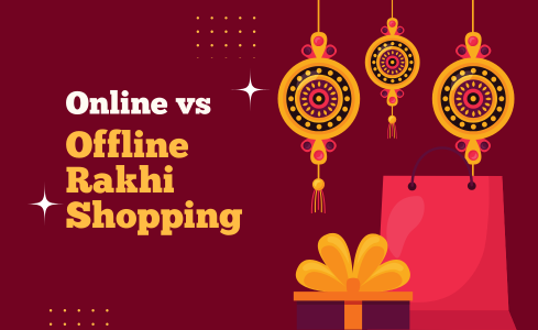 Online vs Offline Rakhi Shopping