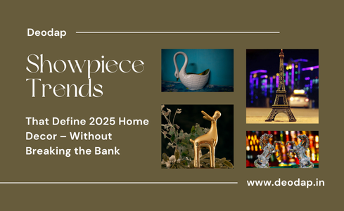 Showpiece Trends Home Decor 2025