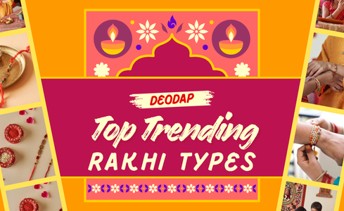 Top Trending Rakhi Types to Buy Online at DeoDap.in