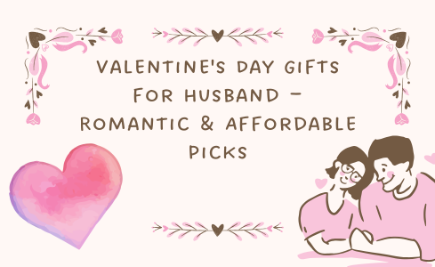 Valentine's Day Gifts for Husband