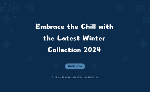 Embrace the Chill with the Latest Winter Collection 2024
