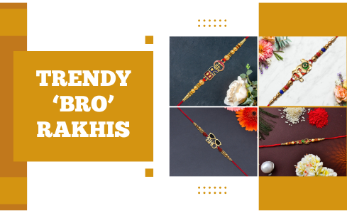 Trendy Bro Rakhis