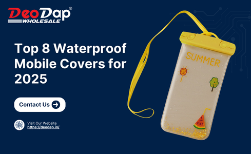 Top 8 waterproof mobile covers
