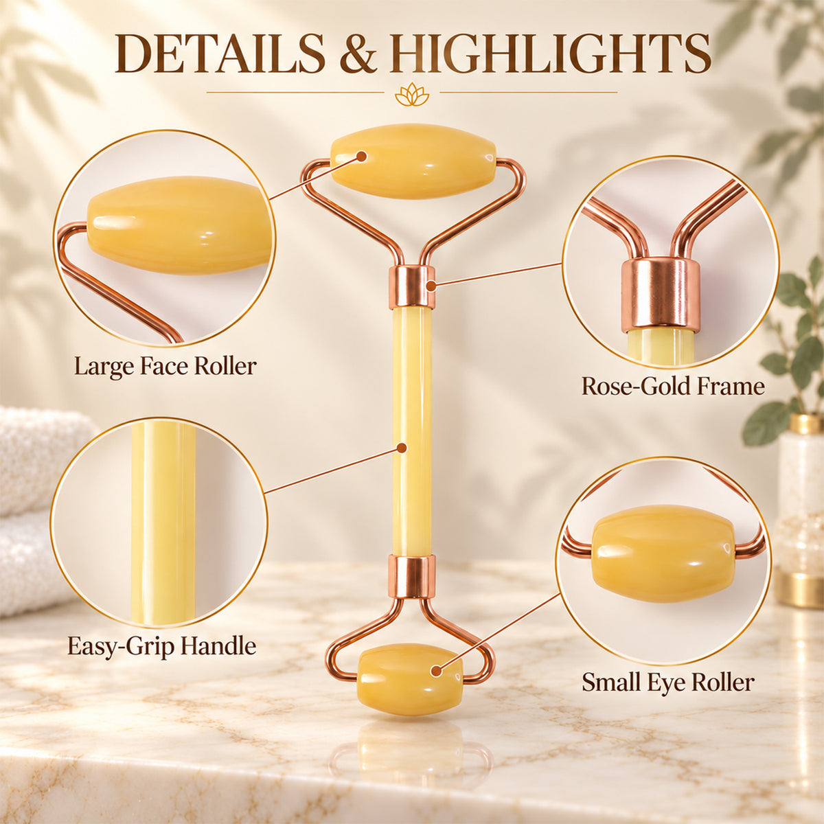 Facial roller details and highlights