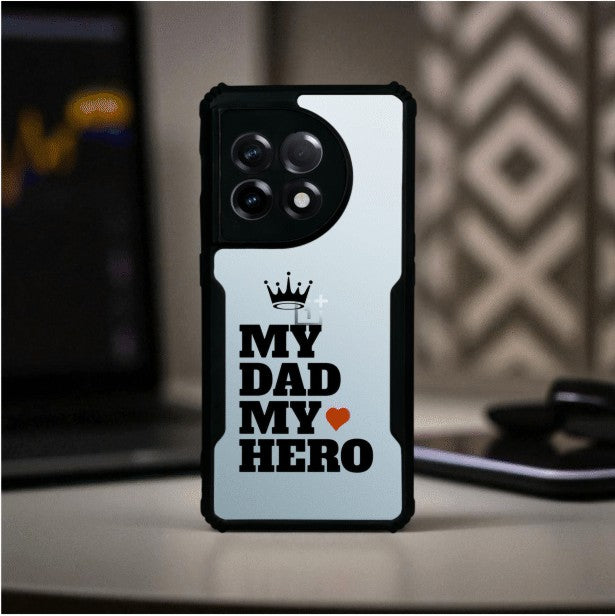 My Dad My Hero Mobile Cover For Oneplus 11R