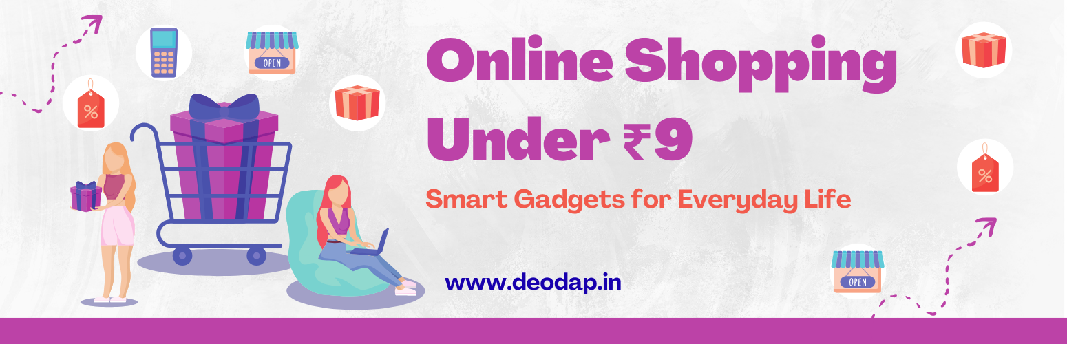 Online Shopping Under ₹9: Smart Gadgets for Everyday Life