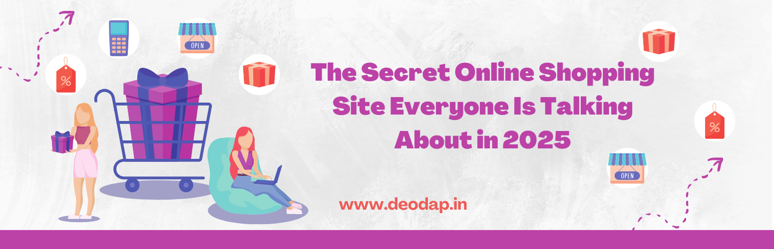 The Secret Online Shopping Site Everyone Is Talking About in 2025