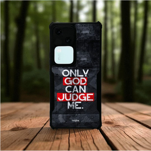 Only God Can Judge Me Mobile Cover For Vivo V30