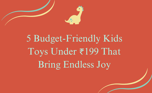 Kids toys under 199