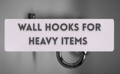 7 wall hooks for heavy items