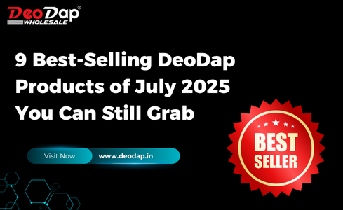 9 Best-Selling DeoDap Products of July 2025 You Can Still Grab