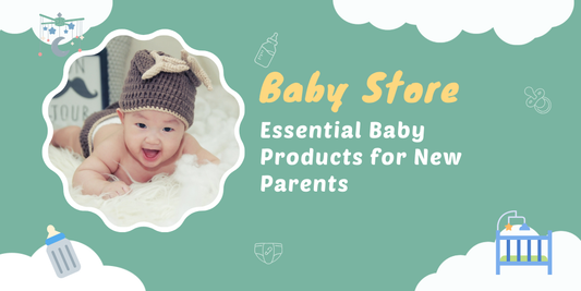 Essential Baby Products for New Parents