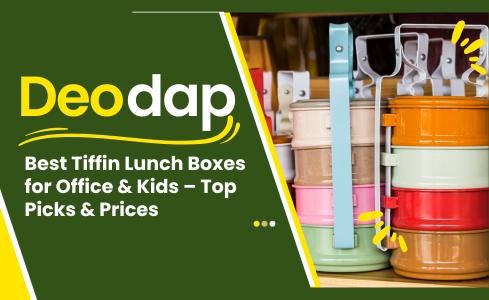 Best Tiffin and Lunch Boxes for Office and School Kids India 2026 - Buying Guide