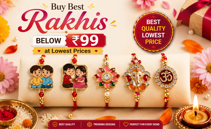 Buy Best Rakhis Below ₹99 at Lowest Prices