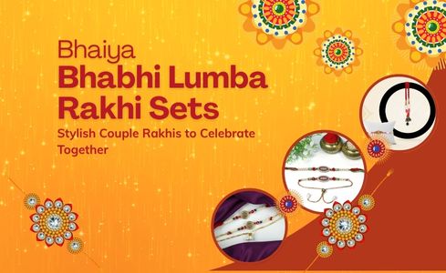 Bhaiya-Bhabhi Lumba Rakhi Sets 2025 – Stylish Couple Rakhis to Celebrate Together