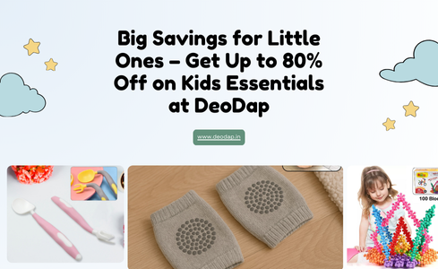 Big Savings for Little Ones – Up to 80% Off Kids Essentials – DeoDap