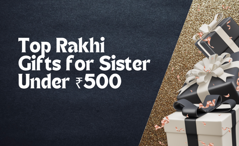 Top Rakhi Gift for Sister Under ₹500: 10 Jewellery Picks