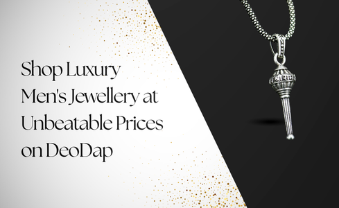 Shop Luxury Men's Jewellery at Unbeatable Prices on DeoDap