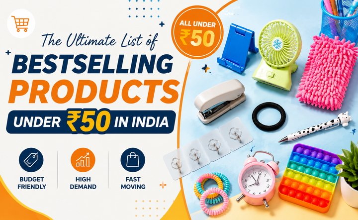The Ultimate List of Bestselling Products Under ₹50 in India
