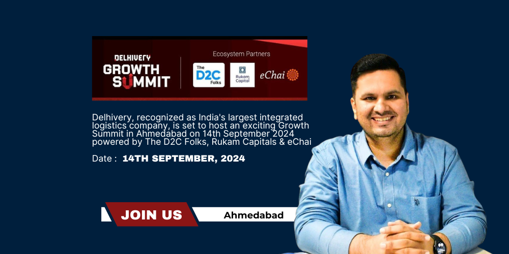 Delhivery Growth Summit Elevating Logistics and D2C Business in