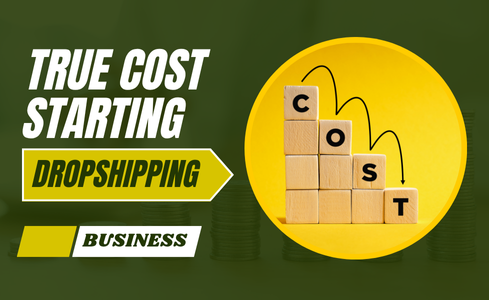 Cost of Starting a Dropshipping Business