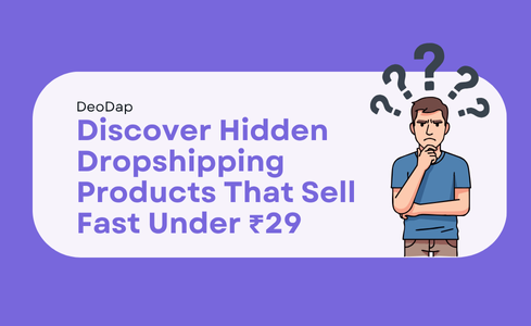 Discover Budget-Friendly Hidden Dropshipping Products That Sell Fast Under ₹29