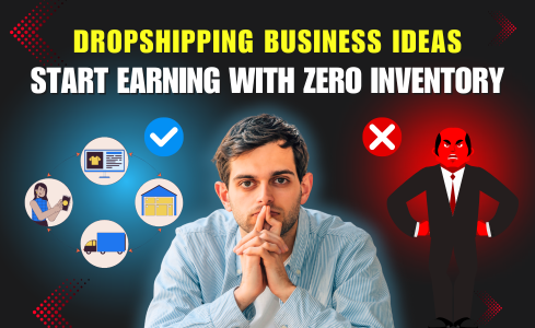 Dropshipping Business Ideas