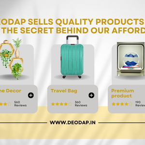 How Deodap Sells Quality Products at Low Prices: The Secret Behind Our Affordability