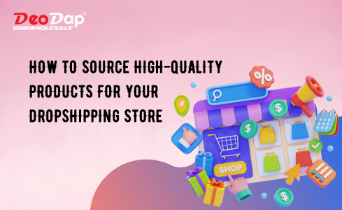 how to source high quality products
