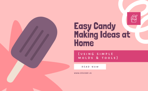 Easy Candy Making Ideas at Home (Using Simple Molds & Tools) – DeoDap