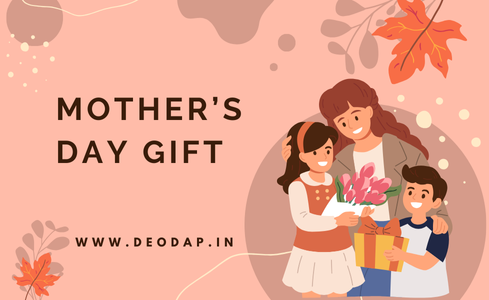 How to Choose the Perfect Mother’s Day Gift from Deodap’s Collection