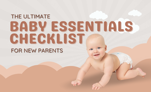 Ultimate Baby Essentials Checklist