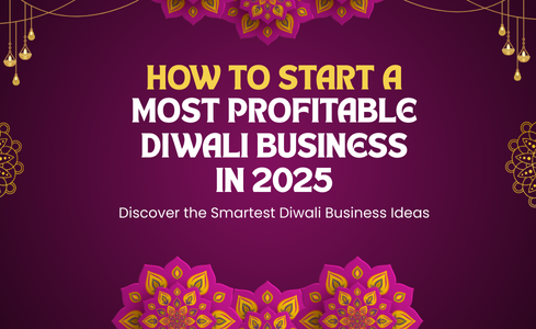 How to start a profitable diwali business in 2025
