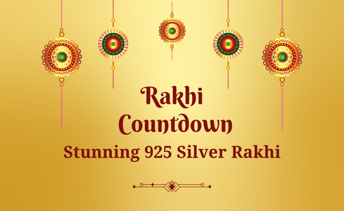 Rakhi Countdown: Secure a Stunning 925 Silver Rakhi Before They’re All Gone!