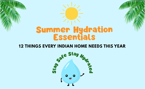 12 Summer Hydration Must-Haves for Indian Homes