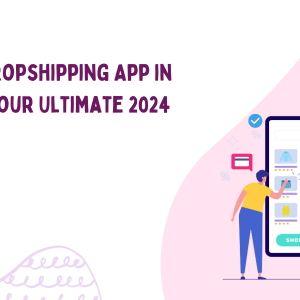 Best Dropshipping App in India: Your Ultimate 2024 Guide