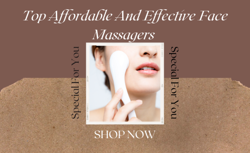 Top Affordable Yet Effective Face Massagers You Can Buy Online Today