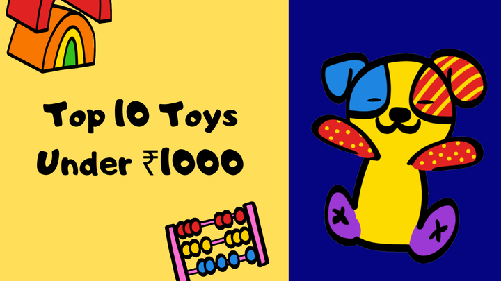 Top Trending Toys Under ₹1000 Available Online in India