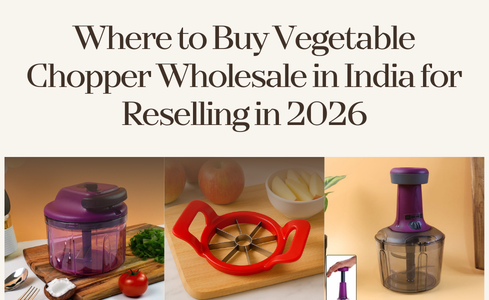 Where to Buy Vegetable Chopper Wholesale in India for Reselling in 2026