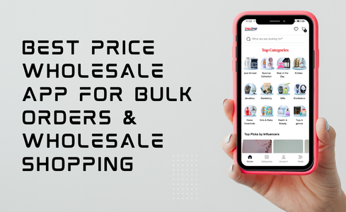 Best Price Wholesale App for Bulk Orders & Wholesale Shopping