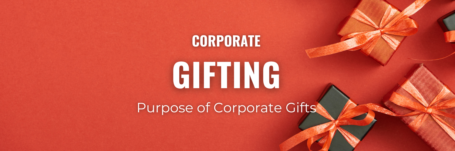 The Purpose of Corporate Gifts: Strengthening Connections and Building Success
