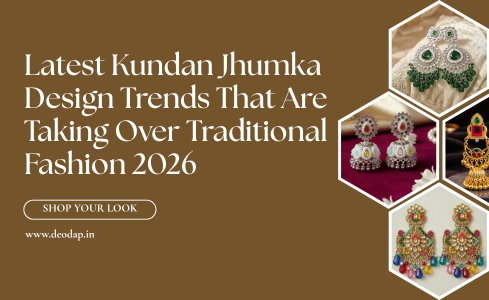 Elegant kundan jhumka earrings and gold kundan jhumkas for traditional Indian jewellery fashion 2026