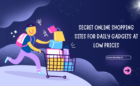 Secret Online Shopping Sites for Daily Gadgets at Low Prices